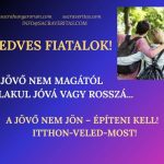 Üzenet a tiszta szívű fiatalokhoz II.