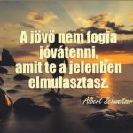 Minden mulasztásunknak következménye van!